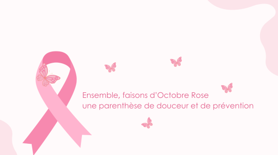 Octobre Rose : agir pour le bien-être féminin en entreprise